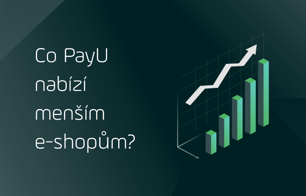 Jak PayU pomáhá e-shopům růst