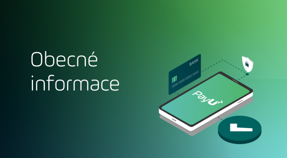 Průvodce PayU Obecné informace